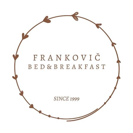 Frankovic Bed&Breakfast Vinica Exteriör bild