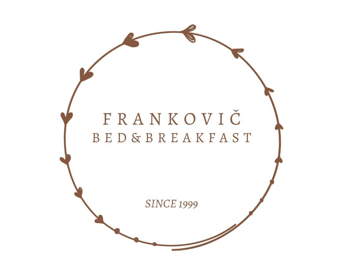 Frankovic Bed&Breakfast Vinica Exteriör bild